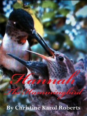 cover image of Hannah the Hummingbird